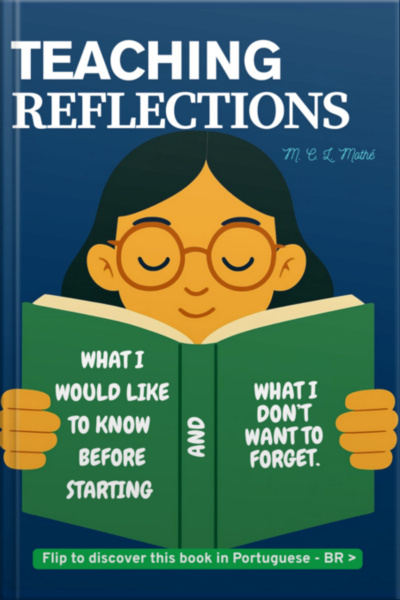 Teaching Reflections / Meditações Docentes