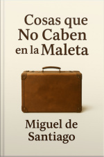 Cosas Que No Caben En La Maleta