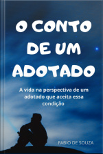 O Conto De Um Adotado