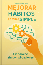 Mejorar Hábitos De Forma Simple