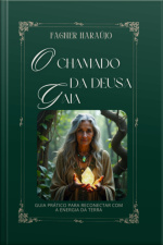 O Chamado Da Deusa Gaia
