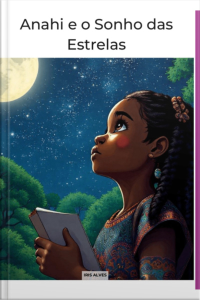 Anahi E O Sonho Das Estrelas