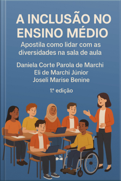 A Inclusão No Ensino Médio