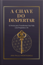 A Chave Do Despertar