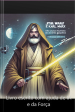 Star Wars E Karl Marx