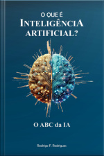 O Que É Inteligência Artificial?