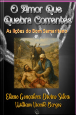 O Amor Que Quebra Correntes