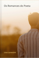 Os Romances Do Poeta