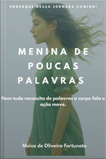 Menina De Poucas Palavras