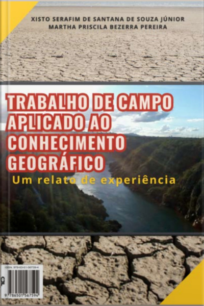 O Trabalho De Campo Aplicado Ao Conhecimento Geográfico:
