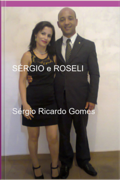 Sérgio E Roseli
