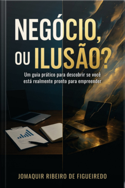 Negócio, Ou Ilusão?