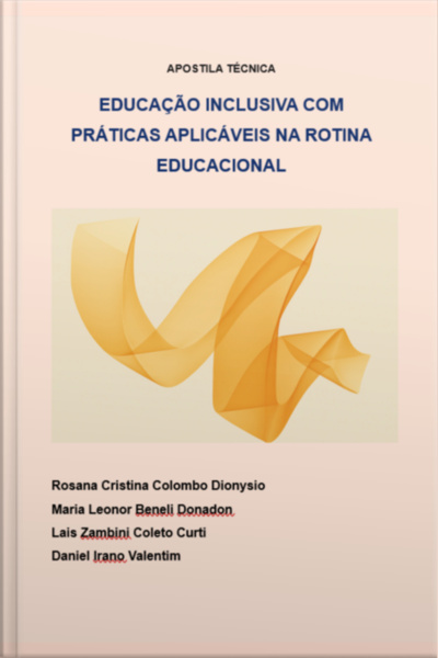 Educação Inclusiva Com Práticas Aplicáveis Na Rotina Educacional