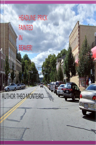 Headline: Prick Fainted In Beaver!