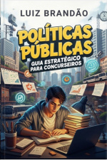 Políticas Públicas, Guia Estratégico Para Concurseiros
