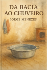 Da Bacia Ao Chuveiro