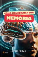 Como Melhorar A Sua Memória