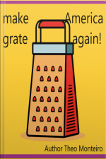 Make America Grate Again