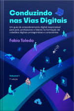 Conduzindo Nas Vias Digitais