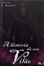 A História De Um Vilão