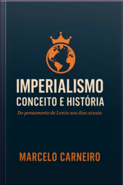 Imperialismo Conceito E História