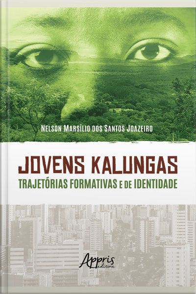 Jovens Kalungas: Trajetórias Formativas E De Identidade