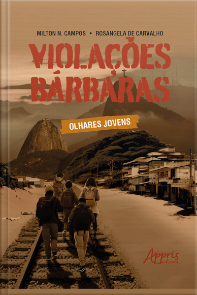 Violações Bárbaras: Olhares Jovens