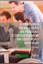 O Percurso Da Inclusão De Pessoas Com Deficiência Na Educação Superior