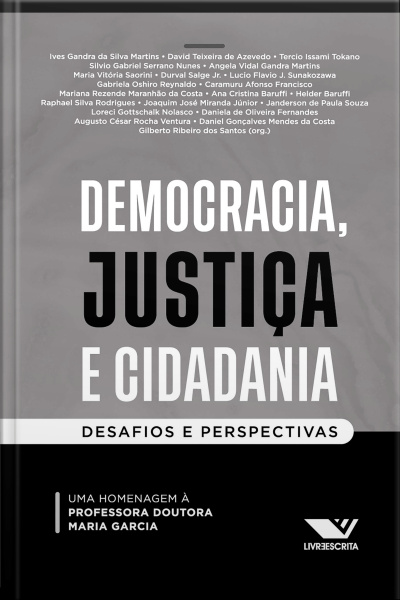 Democracia, Justiça E Cidadania: Desafios E Perspectivas