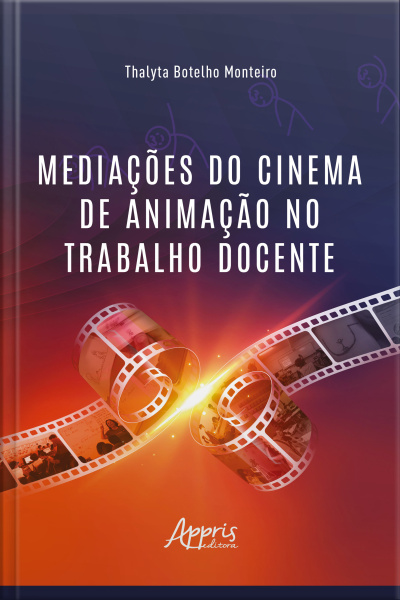 Mediações Do Cinema De Animação No Trabalho Docente