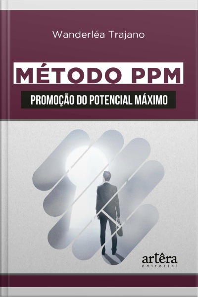 Método Ppm: Promoção Do Potencial Máximo