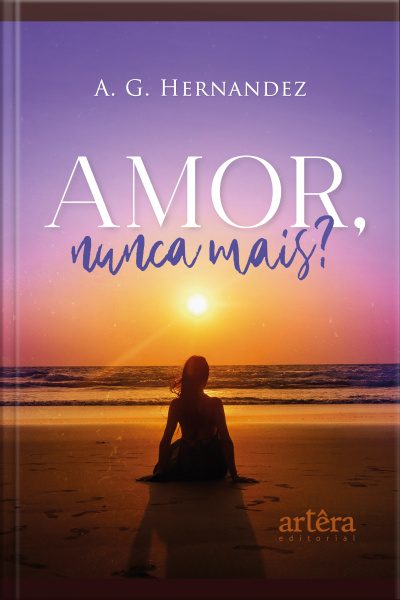 Amor, Nunca Mais?