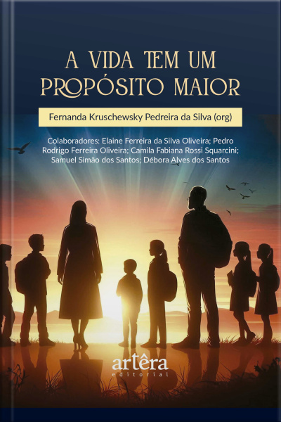 A Vida Tem Um Propósito Maior
