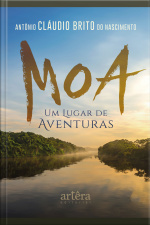 Moa: Um Lugar De Aventuras