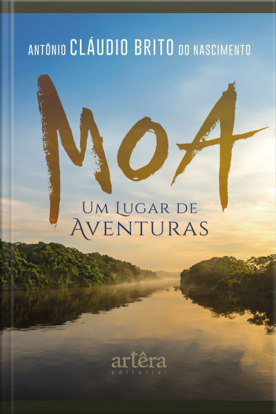 Moa: Um Lugar De Aventuras