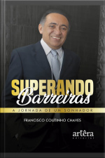 Superando Barreiras: A Jornada De Um Sonhador