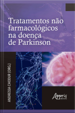 Tratamentos Não Farmacológicos Na Doença De Parkinson