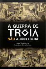 A Guerra De Troia Não Acontecerá