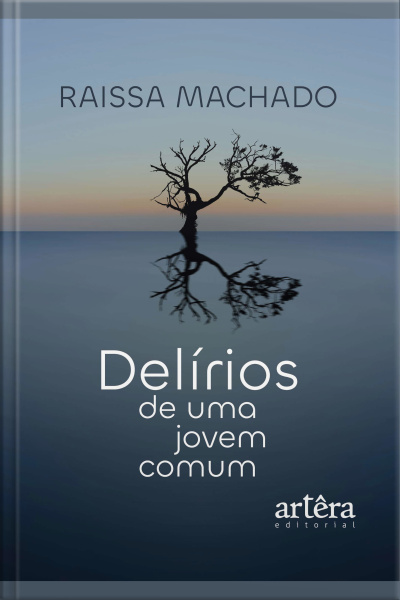 Delírios De Uma Jovem Comum