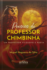 Poesias Do Professor Chimbinha: Um Professor Filósofo E Poeta