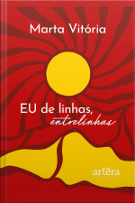 Eu De Linhas, Entrelinhas