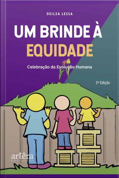 Um Brinde À Equidade: Celebração Da Evolução Humana