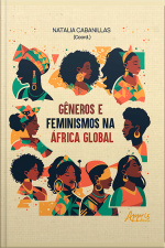 Gêneros E Feminismos Na África Global