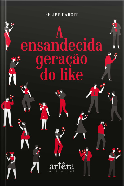 A Ensandecida Geração Do Like