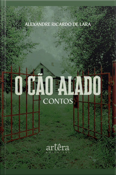 O Cão Alado: Contos