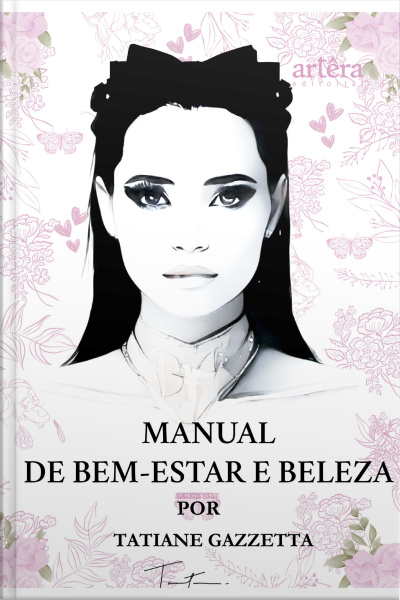 Manual De Bem-estar E Beleza Por Tatiane Gazzetta