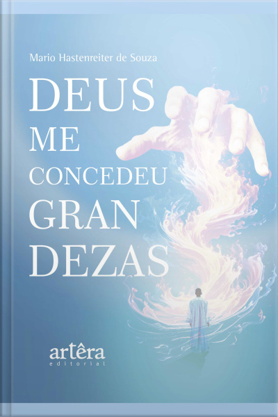Deus Me Concedeu Grandezas