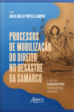 Processos De Mobilização Do Direito No Desastre Da Samarco: A Luta Dos Camaroeiros Da Praia Do Suá, Vitória/es