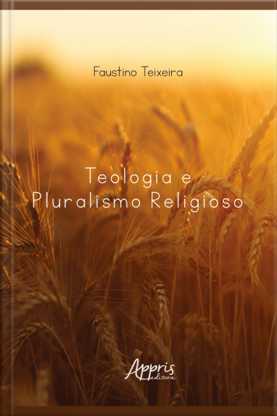 Teologia E Pluralismo Religioso
