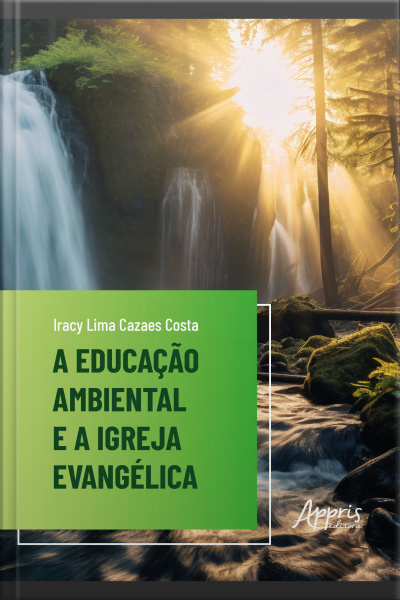 A Educação Ambiental E A Igreja Evangélica